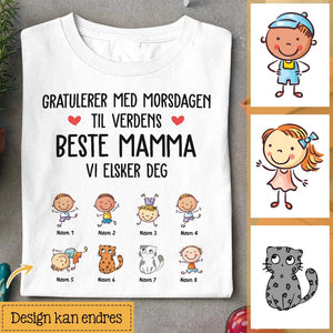 Personlig mamma T skjorte | Tilpasse gave til mor | Gratulerer Med Morsdagen Til Verdens Beste Mamma Vi Elsker Deg