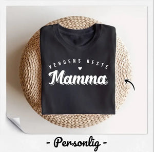 T-skjorte for Verdens Beste Mamma