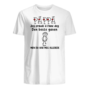 Personlig Pappa T skjorte | Tilpasse gave til pappa | Pappa Bestefar Vi prøvde å gi deg Den beste gaven